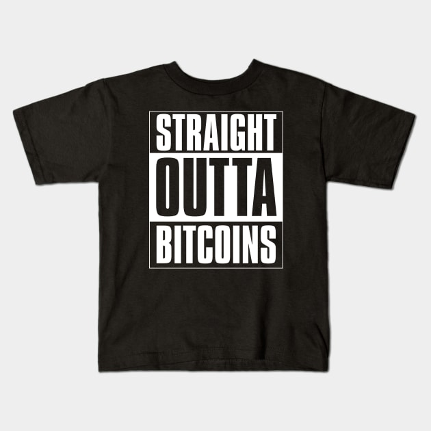 Straight outta Bitcoins Kids T-Shirt by gastaocared
